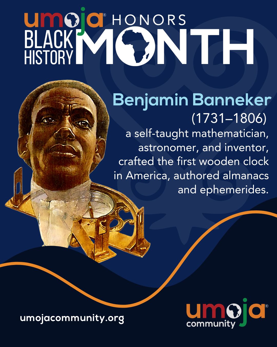 Umoja Honors BHM: Benjamin Banneker